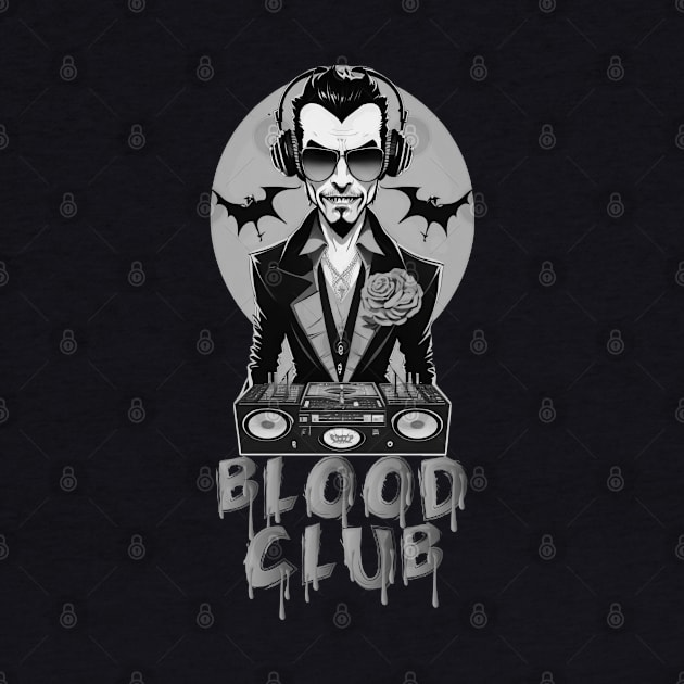 Vampire Blood Club DJ! (Black/Grey) by SocietyTwentyThree